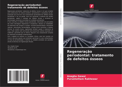 Regeneração periodontal: tratamento de defeitos ósseos