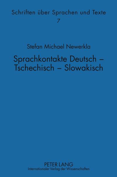 Sprachkontakte Deutsch - Tschechisch -- Slowakisch