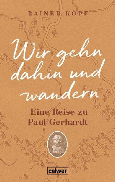 Wir gehn dahin und wandern