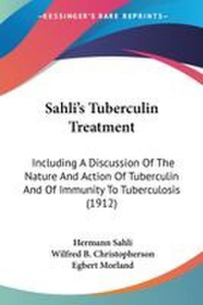 Sahli’s Tuberculin Treatment