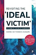Revisiting the ’Ideal Victim’