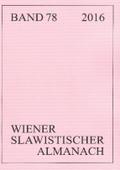 Wiener Slawistischer Almanach Band 78/2016