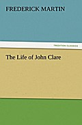 The Life of John Clare