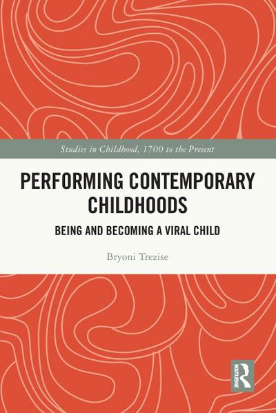 Performing Contemporary Childhoods