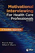 Motivational Interviewing for Healthcare Professionals