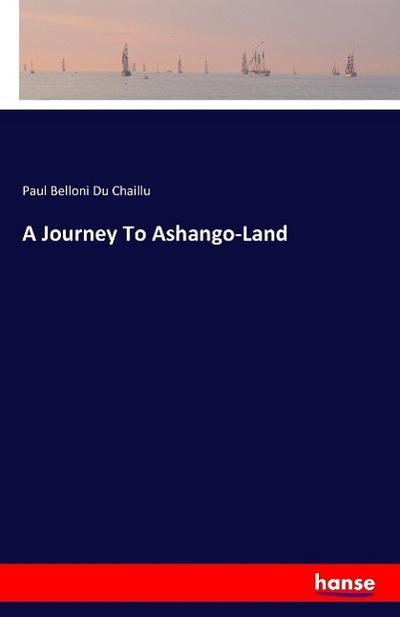 A Journey To Ashango-Land