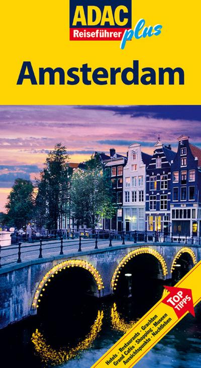 ADAC Reiseführer plus Amsterdam, m. CityPlan