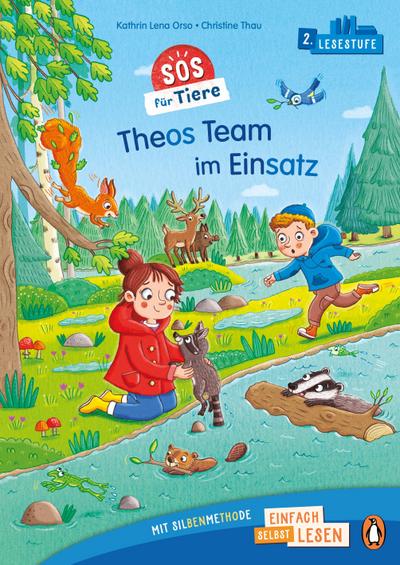 SOS für Tiere – Theos Team im Einsatz: Erstlesebuch ab 6 Jahren - Ideal zum ersten Lesenlernen ab der 1. Klasse (PENGUIN JUNIOR – Einfach selbst lesen: 2. Lesestufe, Band 2)