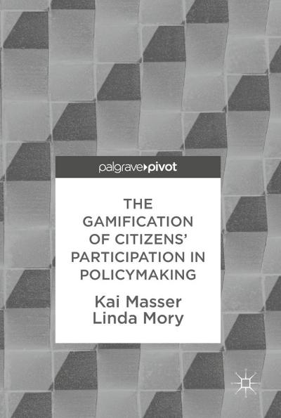 The Gamification of Citizens’ Participation in Policymaking