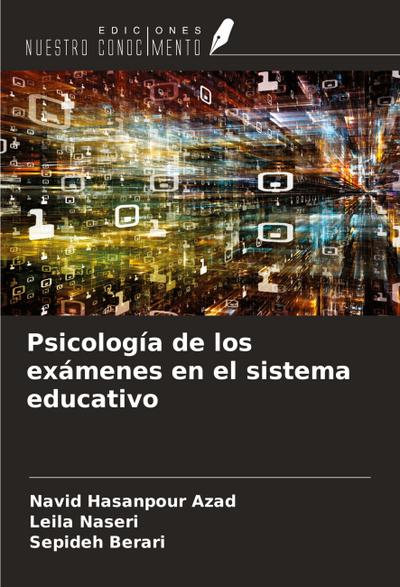 Psicología de los exámenes en el sistema educativo