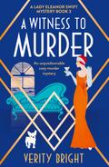 A Witness to Murder