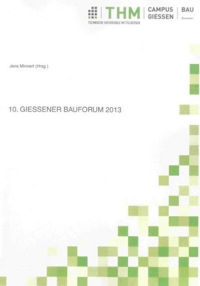 10.Giessener Bauforum 2013