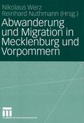Abwanderung und Migration in Mecklenburg und Vorpommern