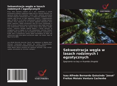 Sekwestracja w¿gla w lasach rodzimych i egzotycznych