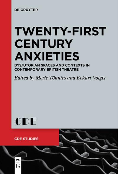 Twenty-First Century Anxieties