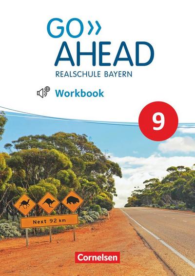Go Ahead 9. Jahrgangsstufe - Ausgabe für Realschulen in Bayern - Workbook mit Audios online