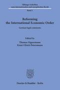 Reforming the International Economic Order.