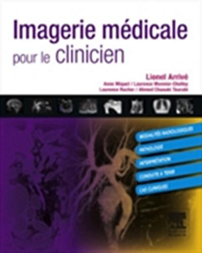Imagerie medicale pour le clinicien