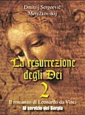 La resurrezione degli Dei  2 - Al servizio dei Borgia