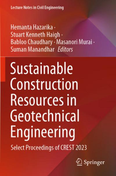 Sustainable Construction Resources in Geotechnical Engineering