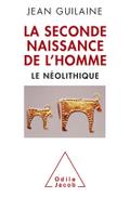 La Seconde Naissance de l’Homme