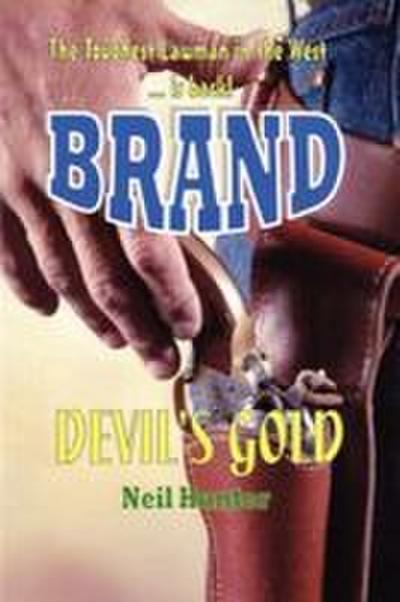 Devil’s Gold