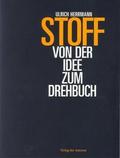 STOFF - Von der Idee zum Drehbuch