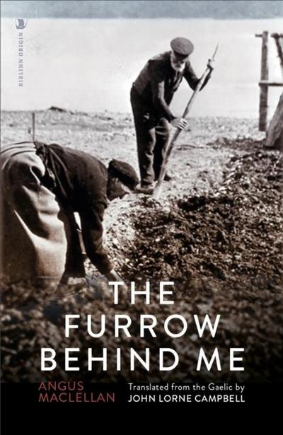 The Furrow Behind Me