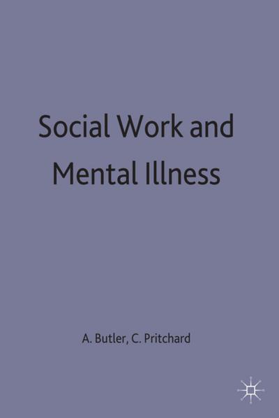 Social Work and Mental Illness