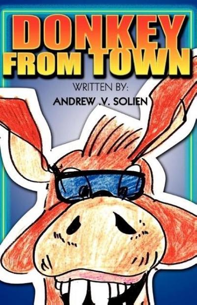 Solien, A: Donkey From Town