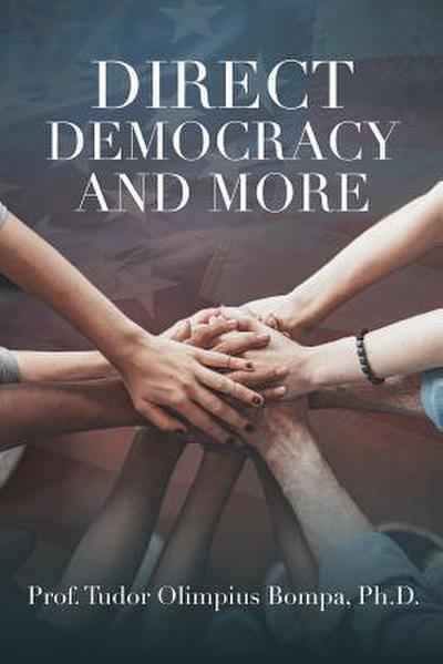 Direct Democracy and More