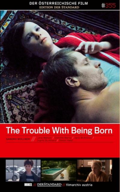 The Trouble With Being Born