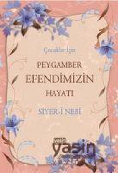 Cocuklar Icin - Peygamber Efendimizin Hayati