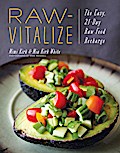 Raw-Vitalize: The Easy, 21-Day Raw Food Recharge
