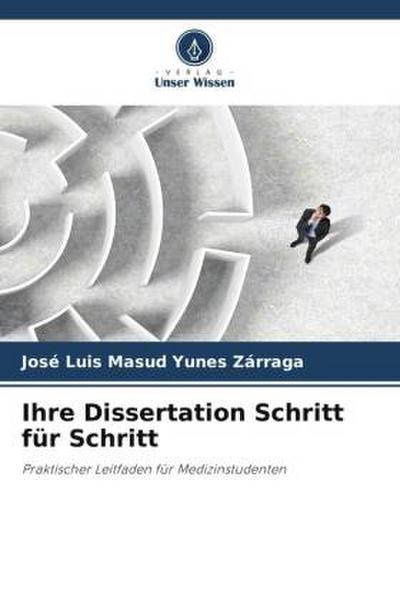 Ihre Dissertation Schritt für Schritt
