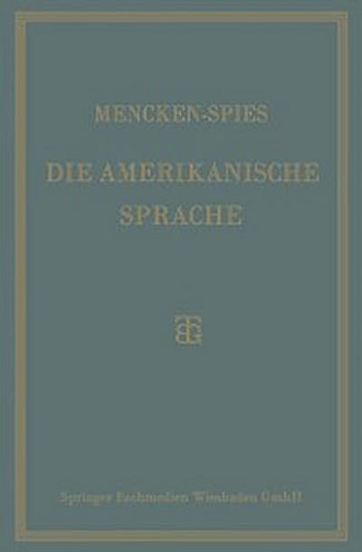 Die Amerikanische Sprache