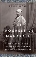 The Progressive Maharaja