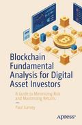Blockchain Fundamental Analysis for Digital Asset Investors