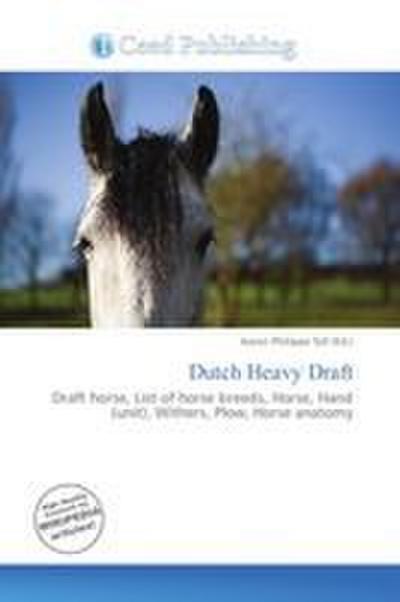 Dutch Heavy Draft