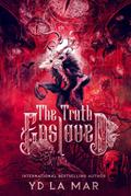 The Truth Enslaved