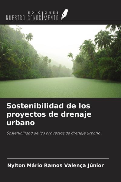 Sostenibilidad de los proyectos de drenaje urbano