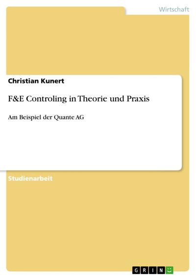 F&E Controling in Theorie und Praxis