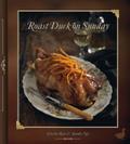 Roast Duck on Sunday