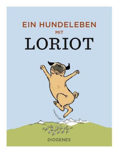 Ein Hundeleben mit Loriot