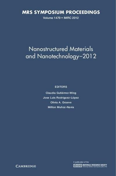 Nanostructured Materials and Nanotechnology-2012