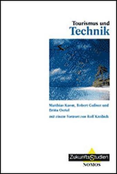 Tourismus und Technik