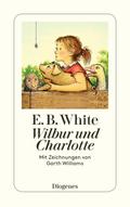 Wilbur und Charlotte von E.B. White | Ebook