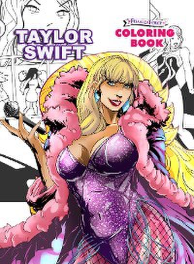 Taylor Swift: Female Force the Coloring Book Edition