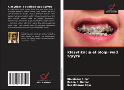 Klasyfikacja etiologii wad zgryzu
