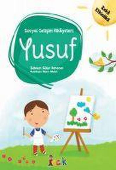 Yusuf - Sosyal Gelisim Hikayeleri